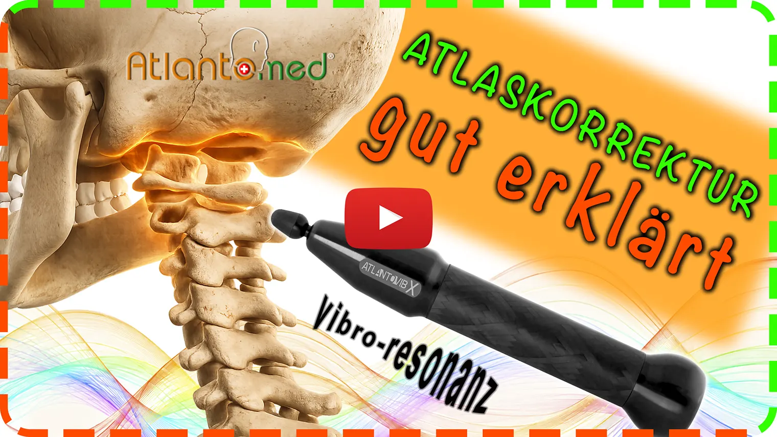 AtlantoMed – Präsentation der Atlaskorrektur Präsentation der Atlaskorrektur